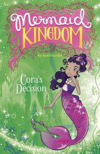 Mermaid Kingdom: Cora's Decision