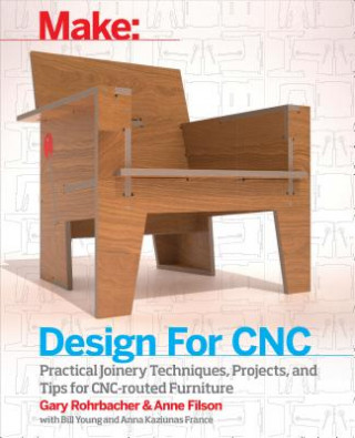 Design for CNC (Gary Rohrbacher,Anne Filson,Bill Young)(Puha kötésű)