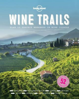 Lonely Planet Wine Trails