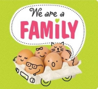 We are a Family