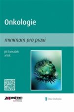 Onkologie - minimum pro praxi