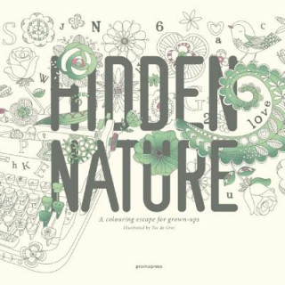 Hidden Nature: A Coloring Book for Grown-Ups