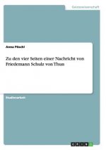 Zu den vier Seiten einer Nachricht von Friedemann Schulz von Thun
