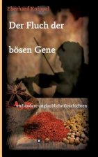 Der Fluch der boesen Gene