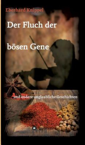 Der Fluch der boesen Gene