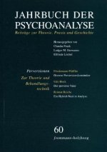 Jahrbuch der Psychoanalyse / Band 60: Perversionen - Zur Theorie und Behandlungstechnik