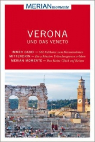 MERIAN momente Reiseführer Verona und das Veneto