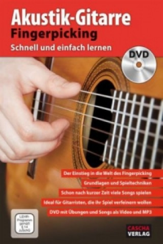 Akustik-Gitarre Fingerpicking - Schnell und einfach lernen