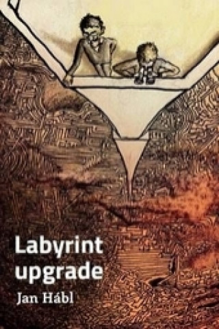 Labyrint upgrade Hábl