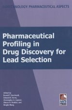 Pharmaceutical Profiling in Drug Discovery for Lead Selection
