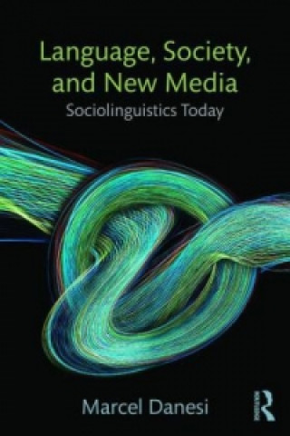 Language, Society, and New Media