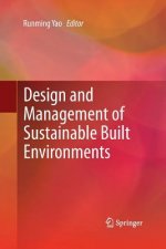 Design and Management of Sustainable Built Environments