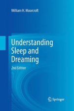Understanding Sleep and Dreaming
