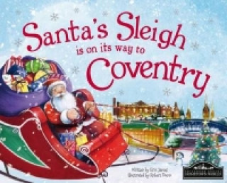 Santa's Sleigh is on its Way to Coventry