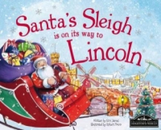 Santa's Sleigh is on its Way to Lincoln