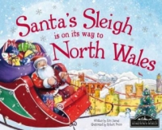 Santa's Sleigh is on its Way to North Wales