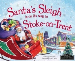 Santa's Sleigh is on its Way to Stoke on Trent