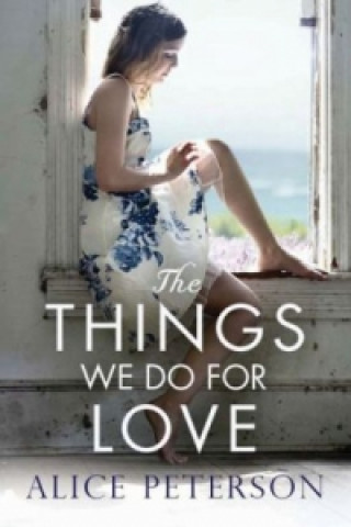 Things We Do for Love
