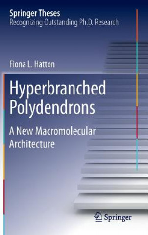 Hyperbranched Polydendrons