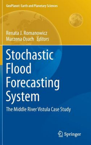 Stochastic Flood Forecasting System
