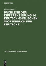 Probleme Der Differenzierung Im Deutsch-Englischen Woerterbuch Fur Deutsche