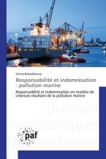 Responsabilite Et Indemnisation - Pollution Marine