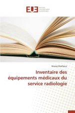 Inventaire Des Equipements Medicaux Du Service Radiologie
