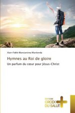 Hymnes au roi de gloire