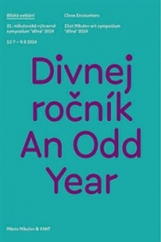 Divnej ročník / An Odd Year