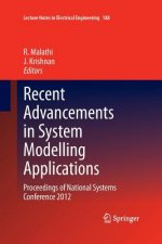 Recent Advancements in System Modelling Applications