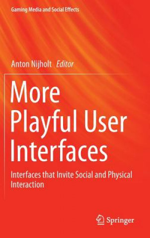 More Playful User Interfaces