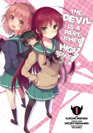 Devil Is a Part-Timer! High School!, Vol. 1