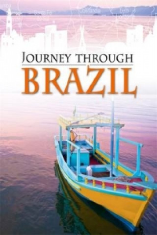 Journey Through: Brazil