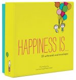 Happiness Is . . . 20 Notecards to Spread the Joy