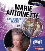Perspectives on History: Marie Antoinette