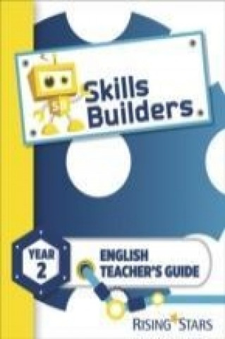 Skills Builders KS1 English Teacher's Guide Year 2
