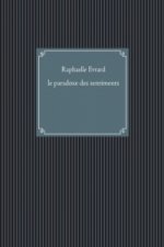 le paradoxe des sentiments