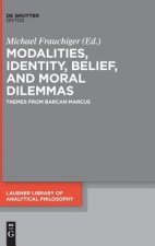 Modalities, Identity, Belief, and Moral Dilemmas