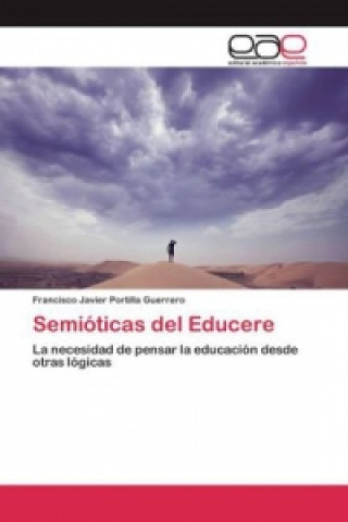 Semióticas del Educere