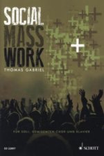 Social Mass Work, Soli (SAB), gemischter Chor (SATB) und Klavier