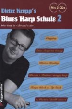 Dieter Kropp's Blues Harp Schule Bd. 2, m. 2 Audio-CD
