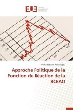 Approche Politique de la Fonction de Reaction de la Bceao