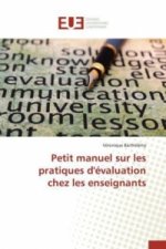Petit manuel sur les pratiques d'évaluation chez les enseignants