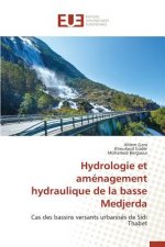 Hydrologie Et Amenagement Hydraulique de la Basse Medjerda