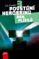 Povstání Herobrina 3 Den Plížilů