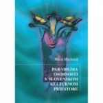 Paradigma osobnosti v slovenskom kultúrnom priestore
