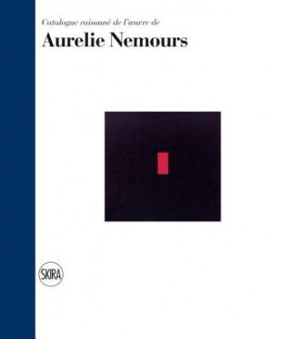 Aurelie Nemours: Catalogue raisonne