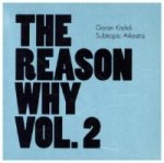 The Reason Why, 1 Audio-CD. Vol.2