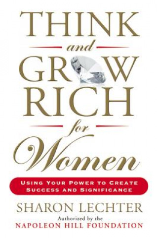 Think and Grow Rich for Women (Sharon Lechter)(Miękka)