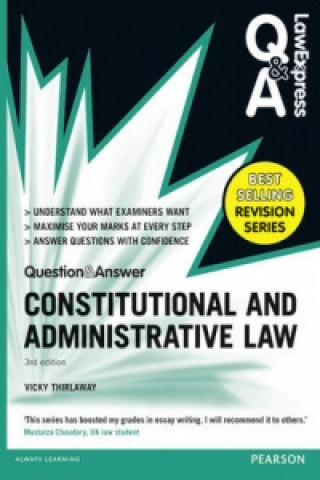 Law Express Question and Answer: Constitutional and Administ
